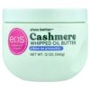EOS - Shea Better Manteiga de Óleo de Caxemira Batida Creme de Pistache 340 g